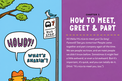 What Can I Say?: A Kid's Guide to Super-Useful Social Skills to Help You Get Along and Express Yourself